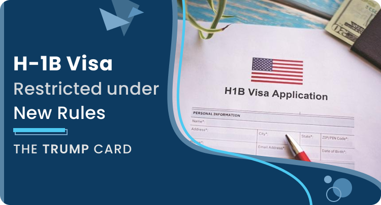 H 1b Visa Restricted Under New Rules The “trump” Card Sbnri 