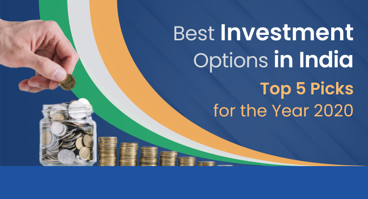 Best Investment Options in India: Annual Highlights 2020