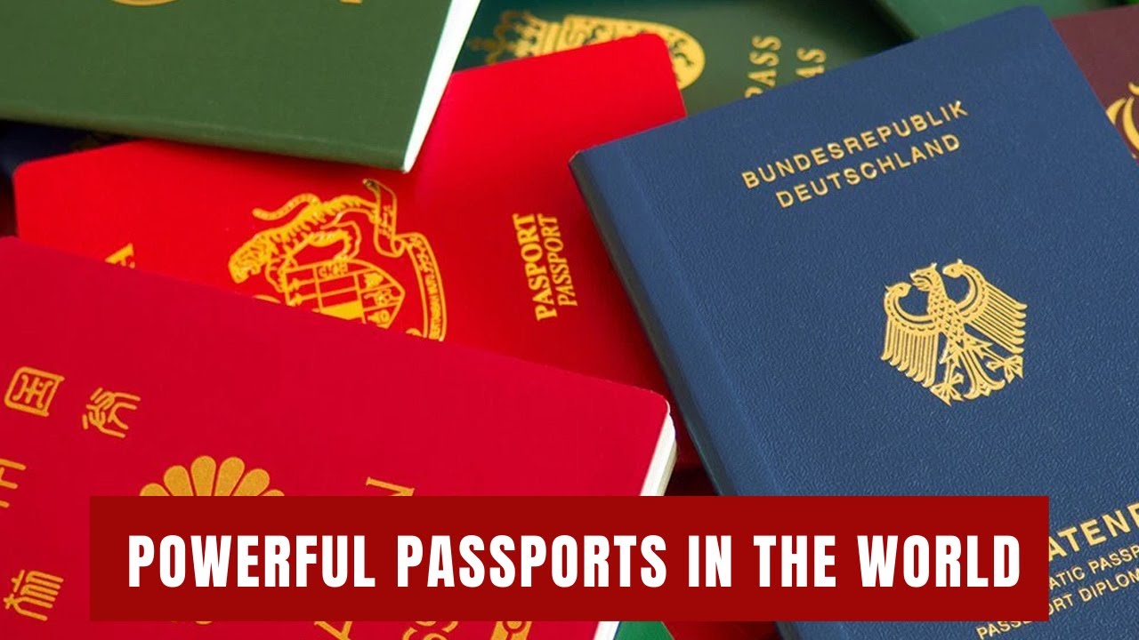 Most powerful passport in the world 2022 