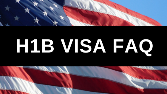 H1B visa FAQs (Frequently Asked Questions) 