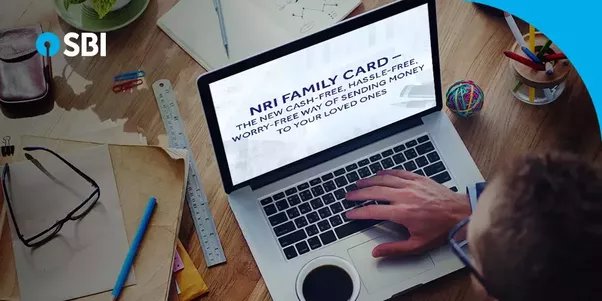 SBI NRI Family Card: A Card for Loved Ones of NRIs