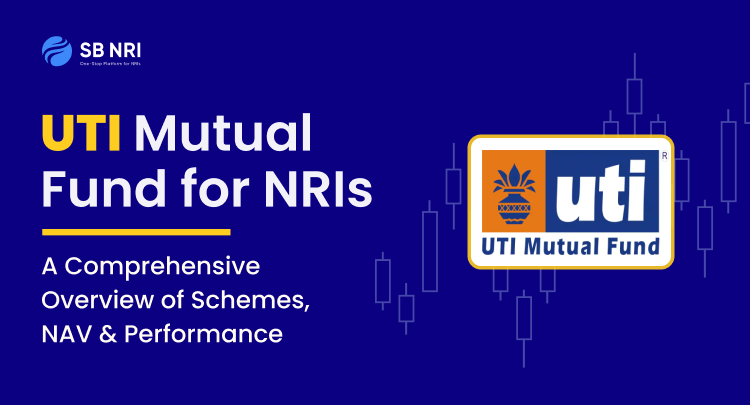 UTI Mutual Fund for NRIs - A Comprehensive Overview of Schemes, NAV, and Performance