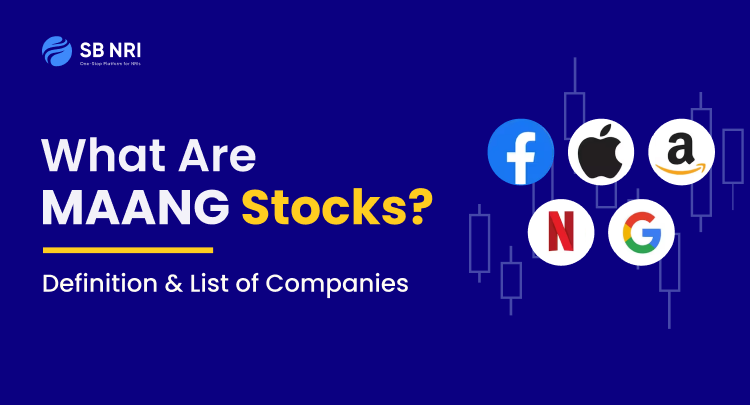 What Are MAANG Stocks - Definition & List of Companies