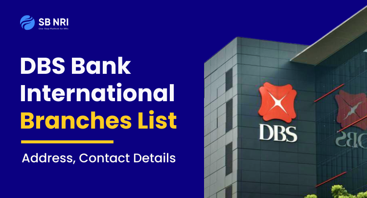 DBS Bank International Branches List: Address, Contact Details  