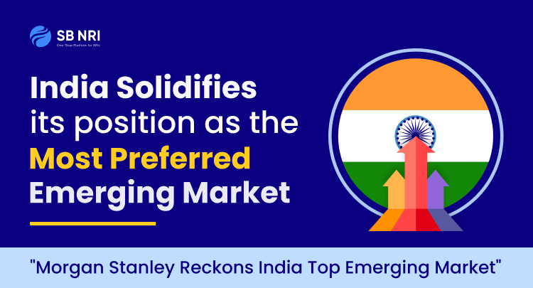 India Solidifies Its Position as the Most Preferred Emerging Market: Morgan Stanley
