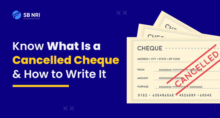 Know What Is a Cancelled Cheque and How to Write It 
