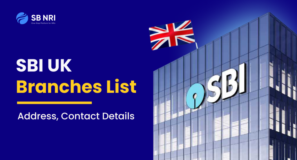 SBI UK Branches List: Address, Contact Details