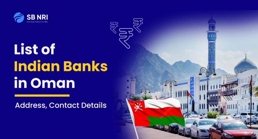 List of Indian Banks in Oman: Address, Contact Details