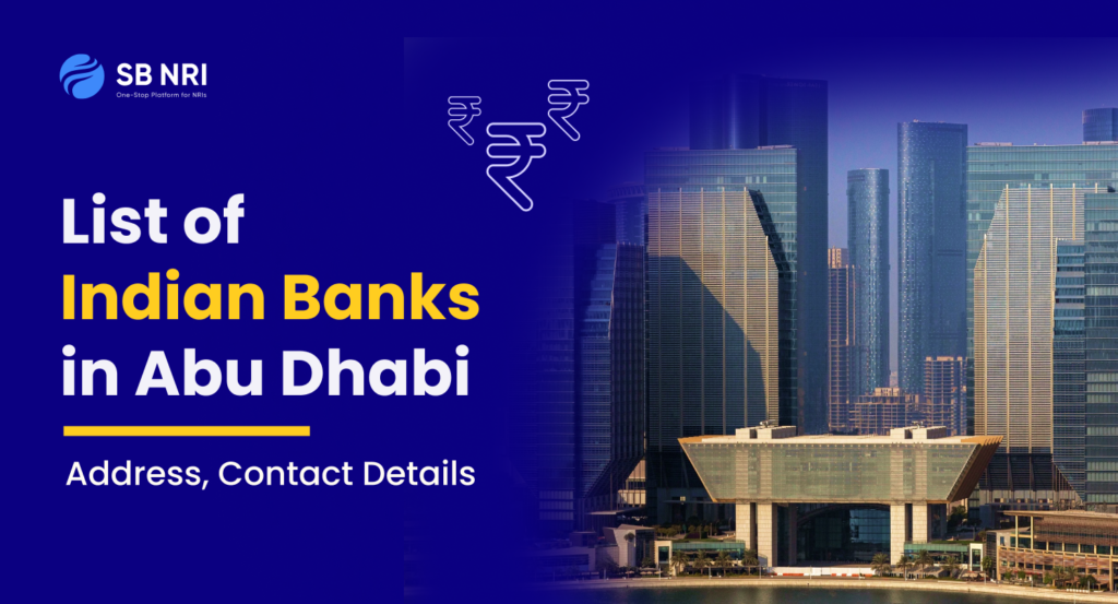 List of Indian Banks in Abu Dhabi: Address, Contact Details