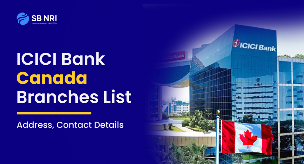 ICICI Bank Canada Branches List: Address, Contact Details