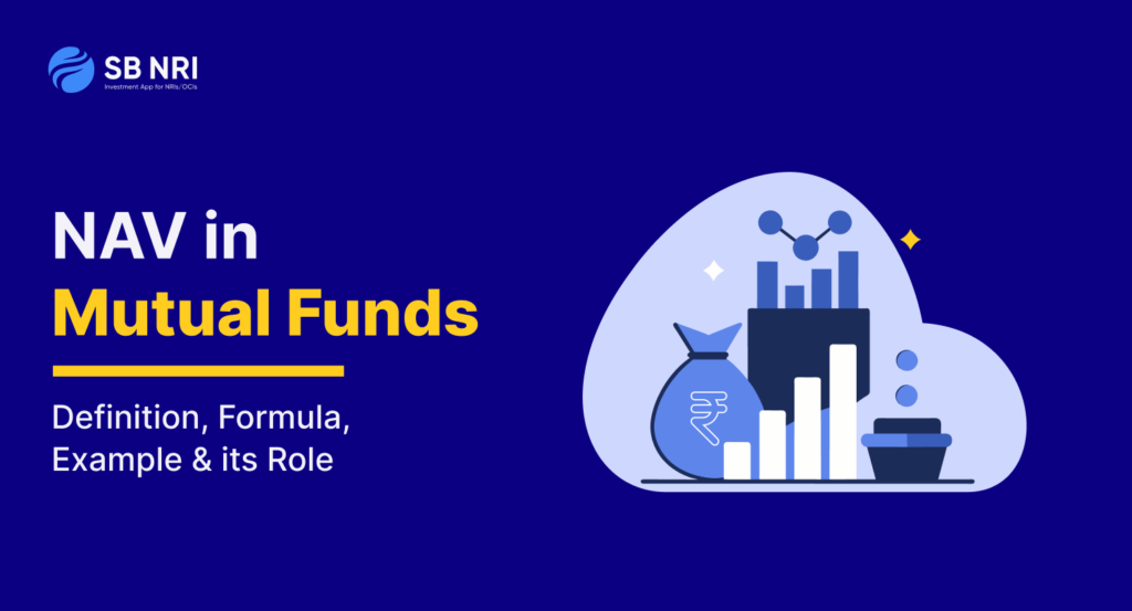 NAV in Mutual Funds: Definition, Formula, Example & its Role