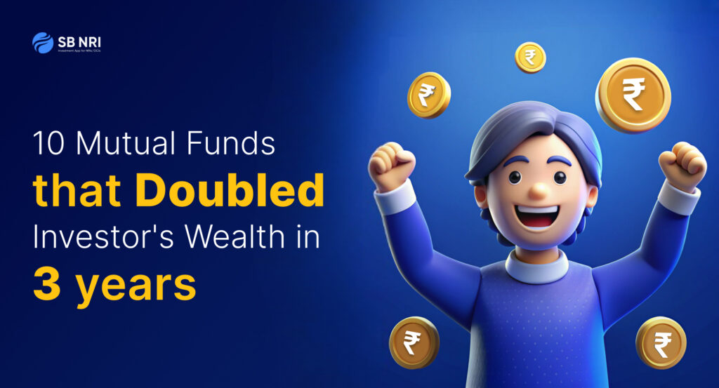 10 Mutual Funds that Doubled Investor's Wealth in 3 Years