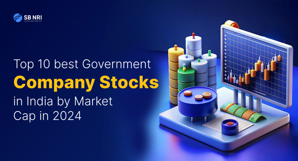 Top 10 Best Government Company Stocks in India by Market Cap 