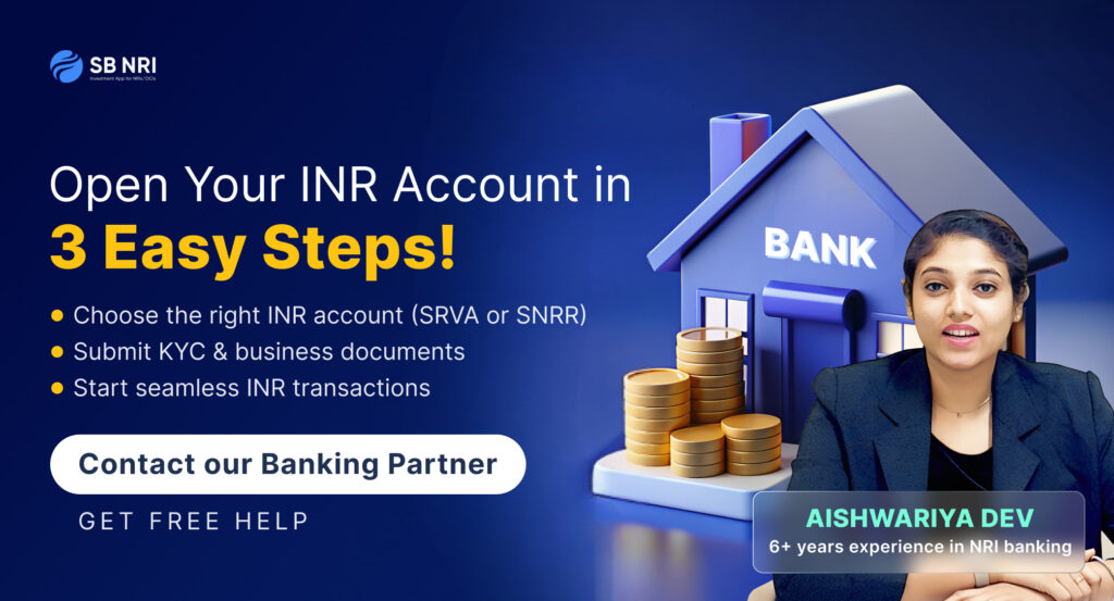 How to open SRVA & SNRR Accounts as an NRI