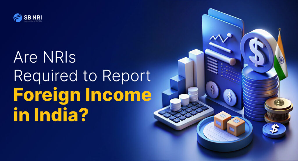 Income reporting rules for NRIs