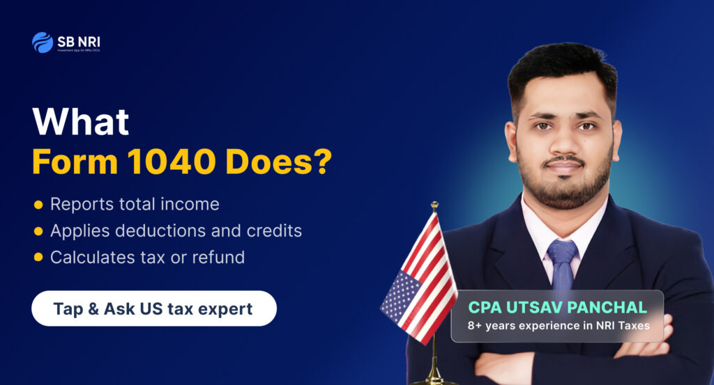 What Form 1040 does?