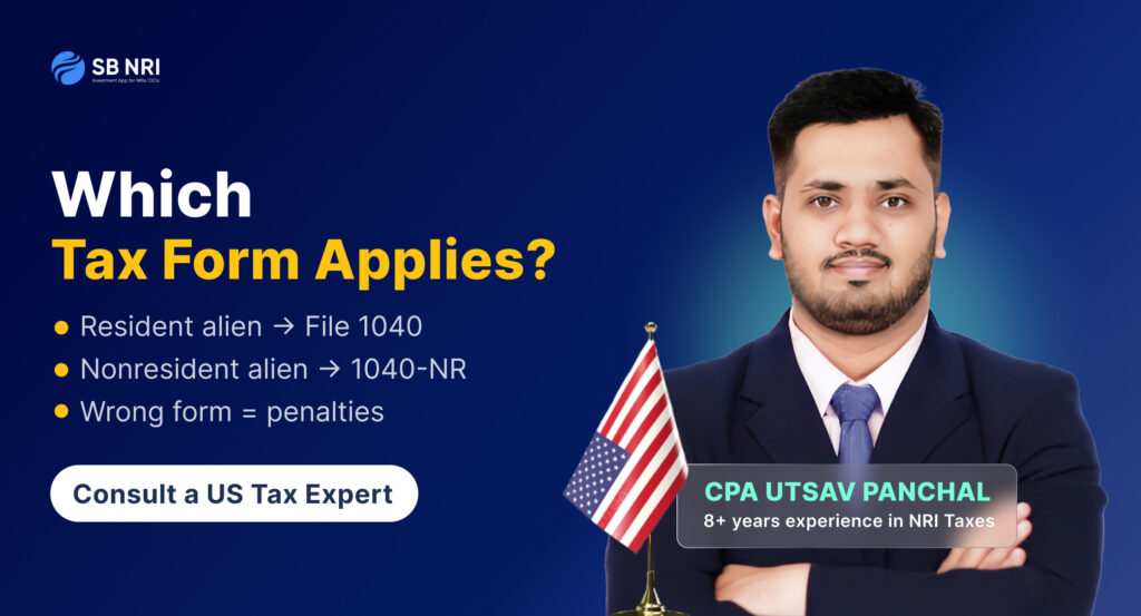 Non resident Alien vs Resident Alien Tax Form