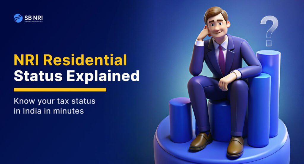 Determine your NRI residential status in India