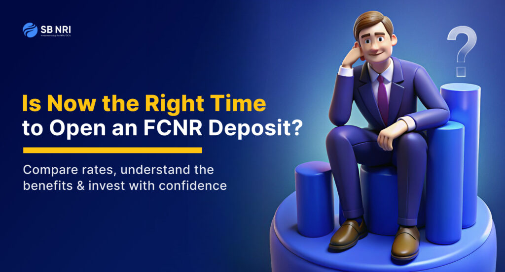 Is it the right time to open an FCNR deposit?